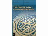 قرآن همراه با ارجاعات متقاطع (The Qur'an With Cross-references)